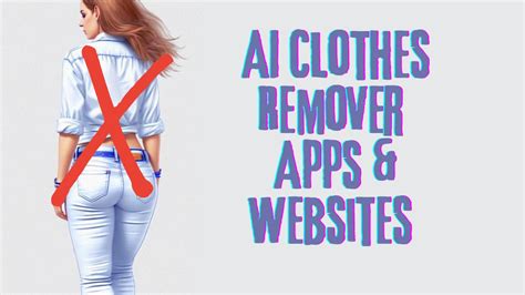 free undress|The Best Free Online AI Clothes Remover